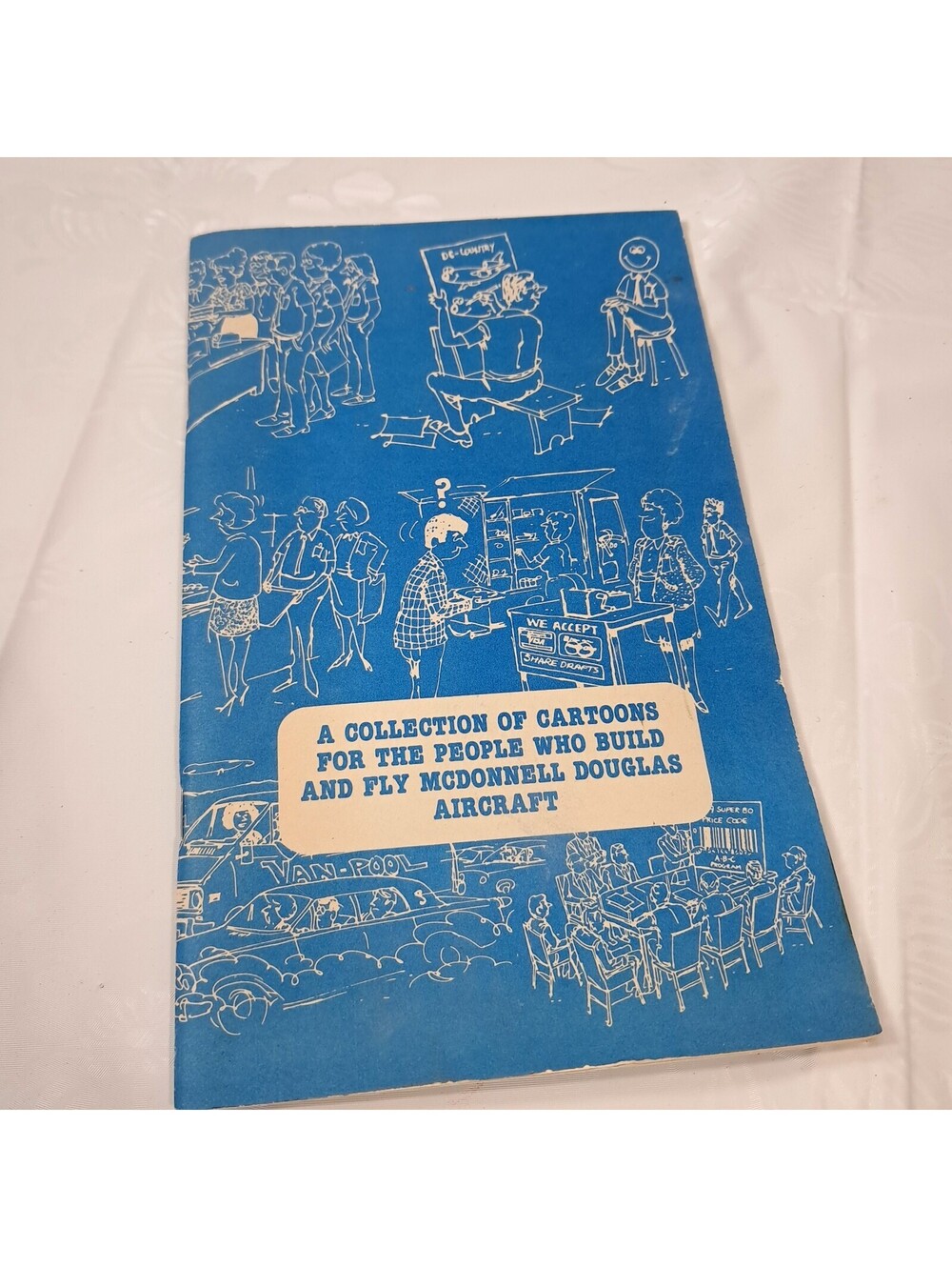 Collection of Cartoons for people who build fly McDonnell Douglas Aircraft book